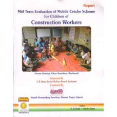 Mid Term Evaluation of Mobile Creche Scheme for Children of Construction Workers